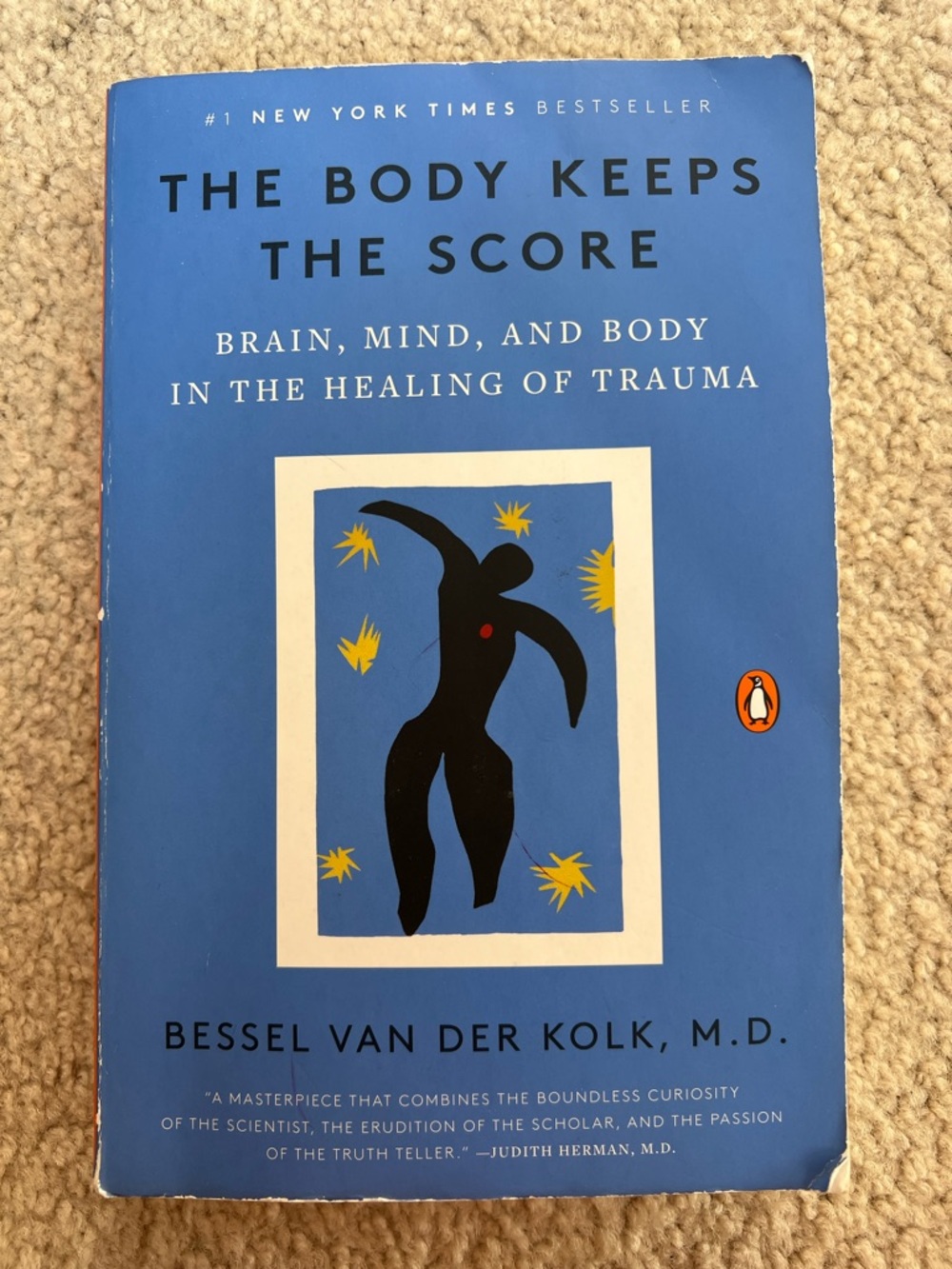 The Body Keeps the Score- #1 New York Times Bestseller- Bessel Van Der Kolk